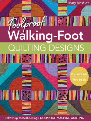 Foolproof Walking-Foot Quilting Designs - ebook